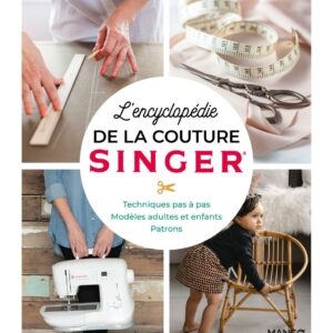 L'encyclopédie de la couture SINGER®